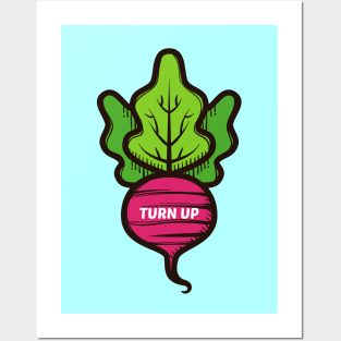 Turn Up - Turnip Pun Posters and Art